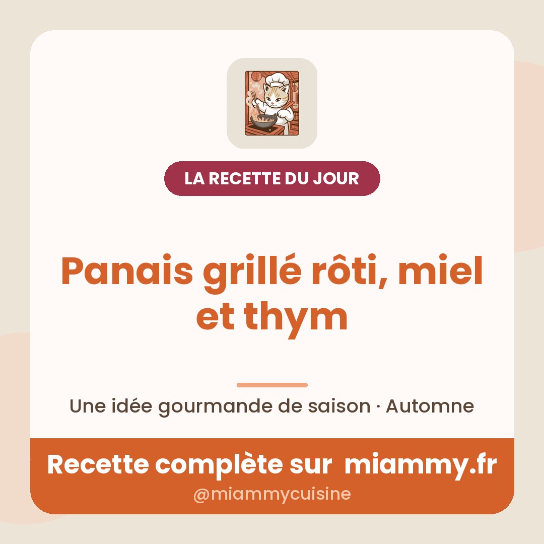Panais grillé rôti, miel et thym — la recette du jour Miammy