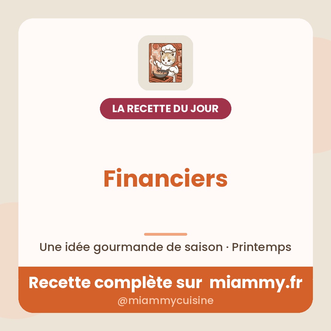 Financiers — recette Miammy