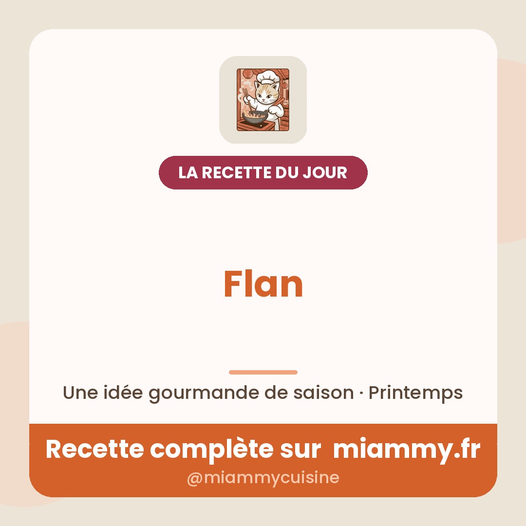 Flan — recette Miammy