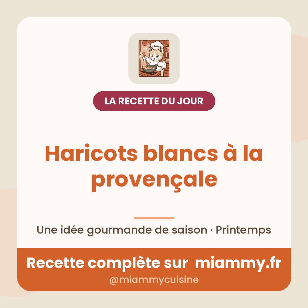 Haricots blancs à la provençale — recette Miammy