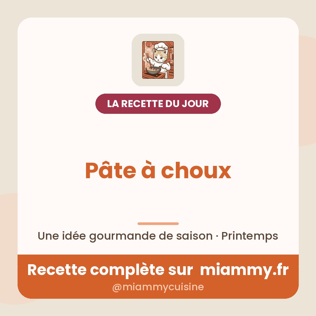 Pâte à choux — recette Miammy