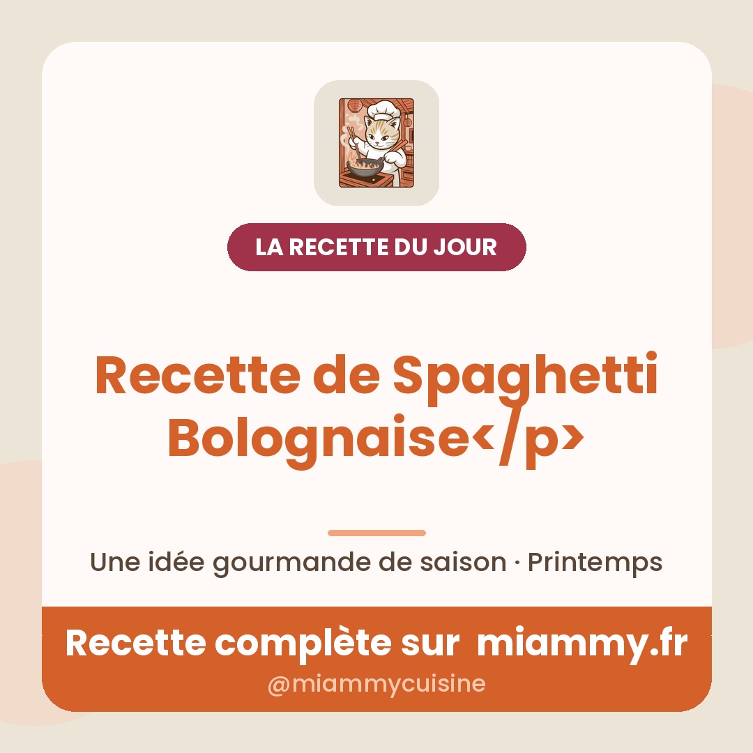 Recette de Spaghetti Bolognaise</p> — recette Miammy